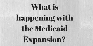 Question # 57 What is happening with the medicaid expansion?